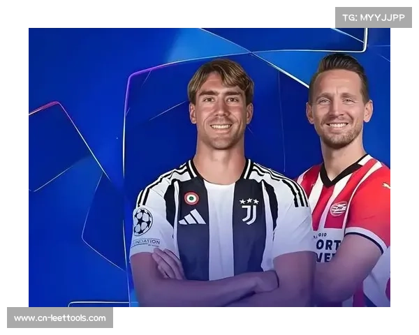 埃因霍温加时绝杀尤文图斯,总比分4-3完成逆转晋级 埃因霍温加时绝杀尤文图斯,总比分4-3完成逆转晋级